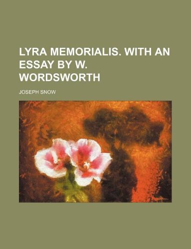 Lyra Memorialis. with an Essay by W. Wordsworth Books