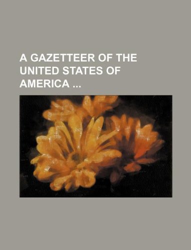 A Gazetteer of the United States of America Books