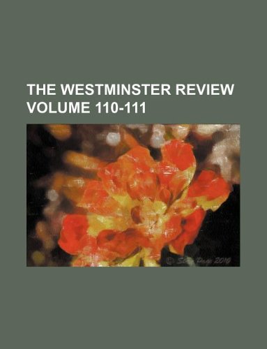Product Image: The Westminster Review Volume 110-111
