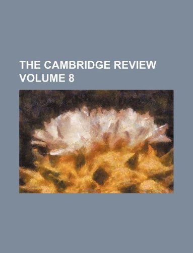 Product Image: The Cambridge Review Volume 8