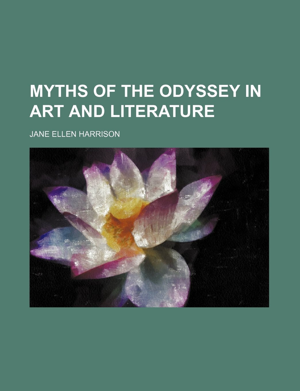 Myths of the Odyssey in Art and Literature Books