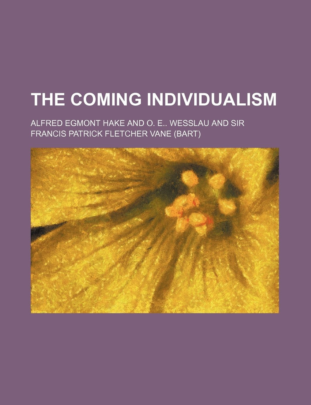 The Coming Individualism Books