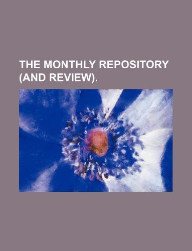 The Monthly Repository (and Review). Books