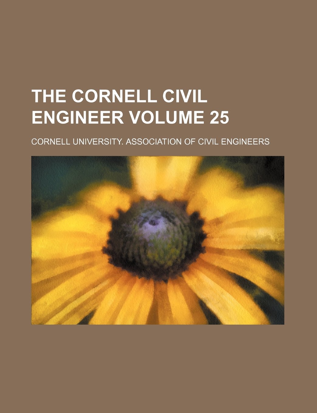 Product Image: The Cornell Civil Engineer Volume 25