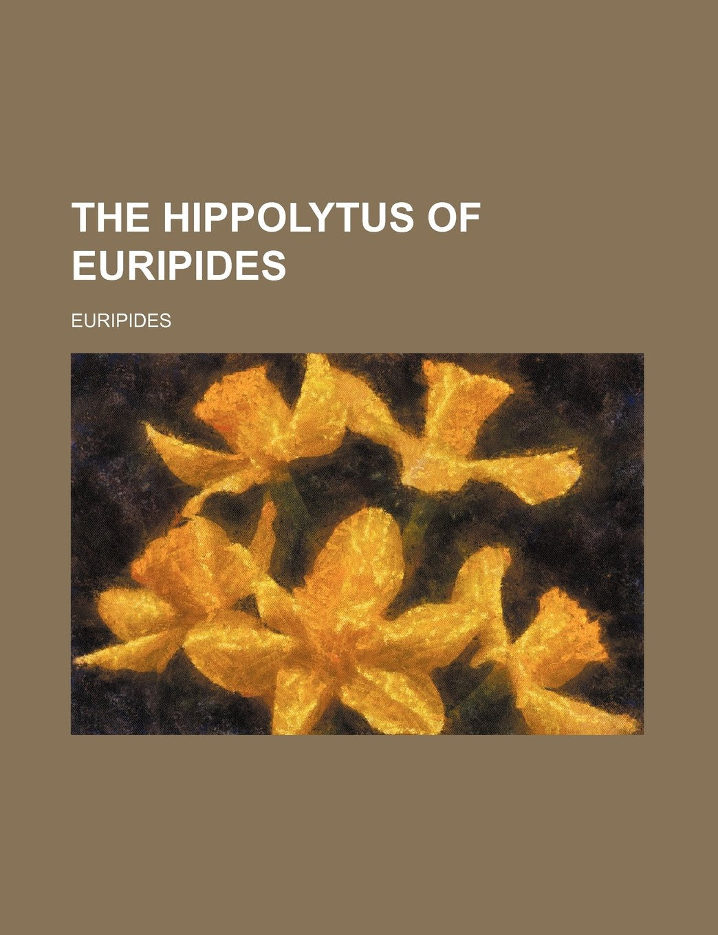 The Hippolytus of Euripides Books