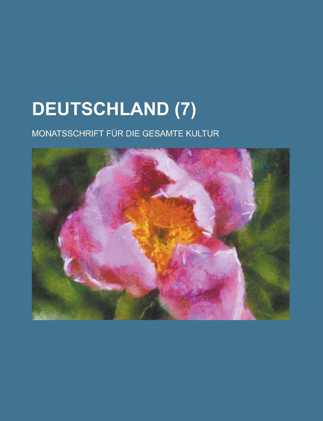 Deutschland (7); Monatsschrift Fur Die Gesamte Kultur Books