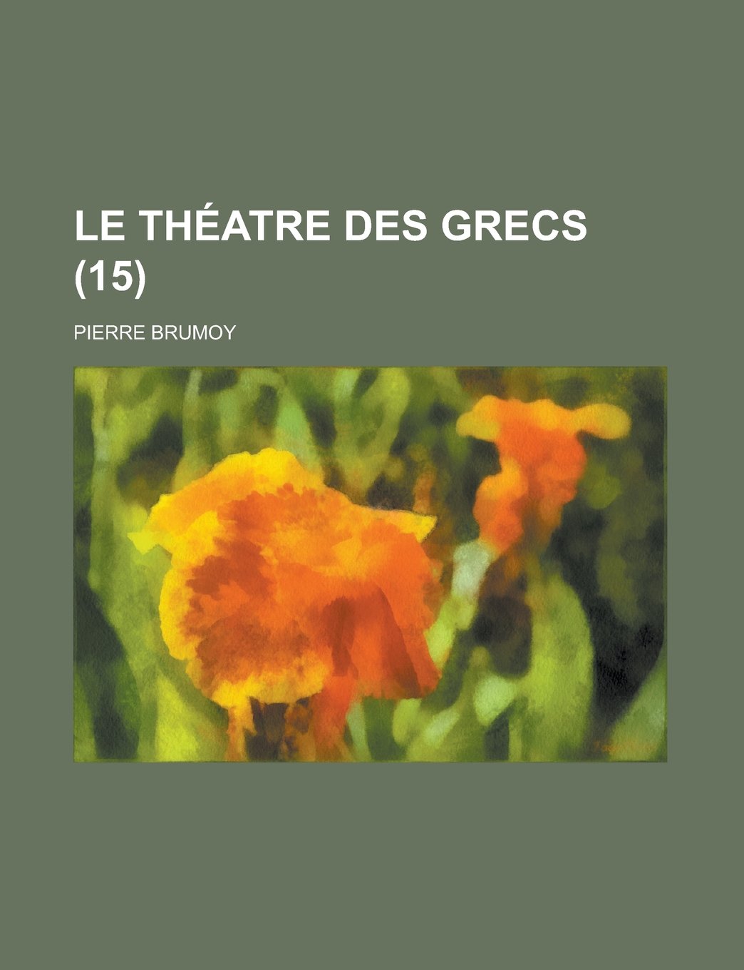Product Image: Le Theatre Des Grecs (15)