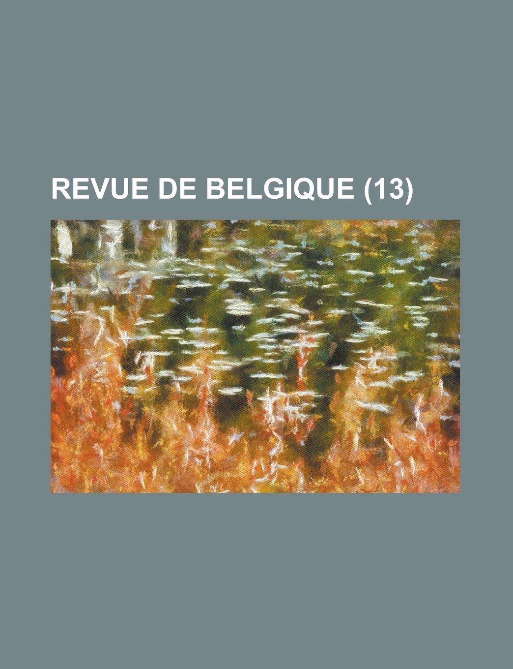 Revue de Belgique (13) Books