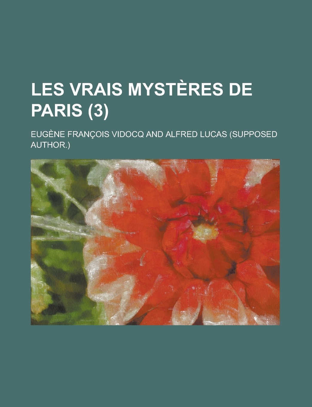 Les Vrais Mysteres de Paris (3) Books