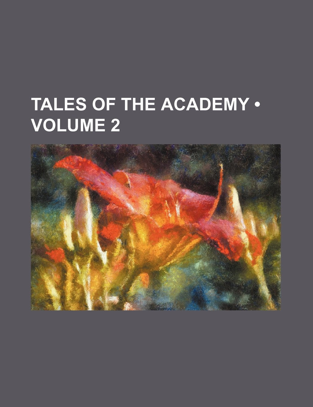 Tales of the Academy (Volume 2) Books
