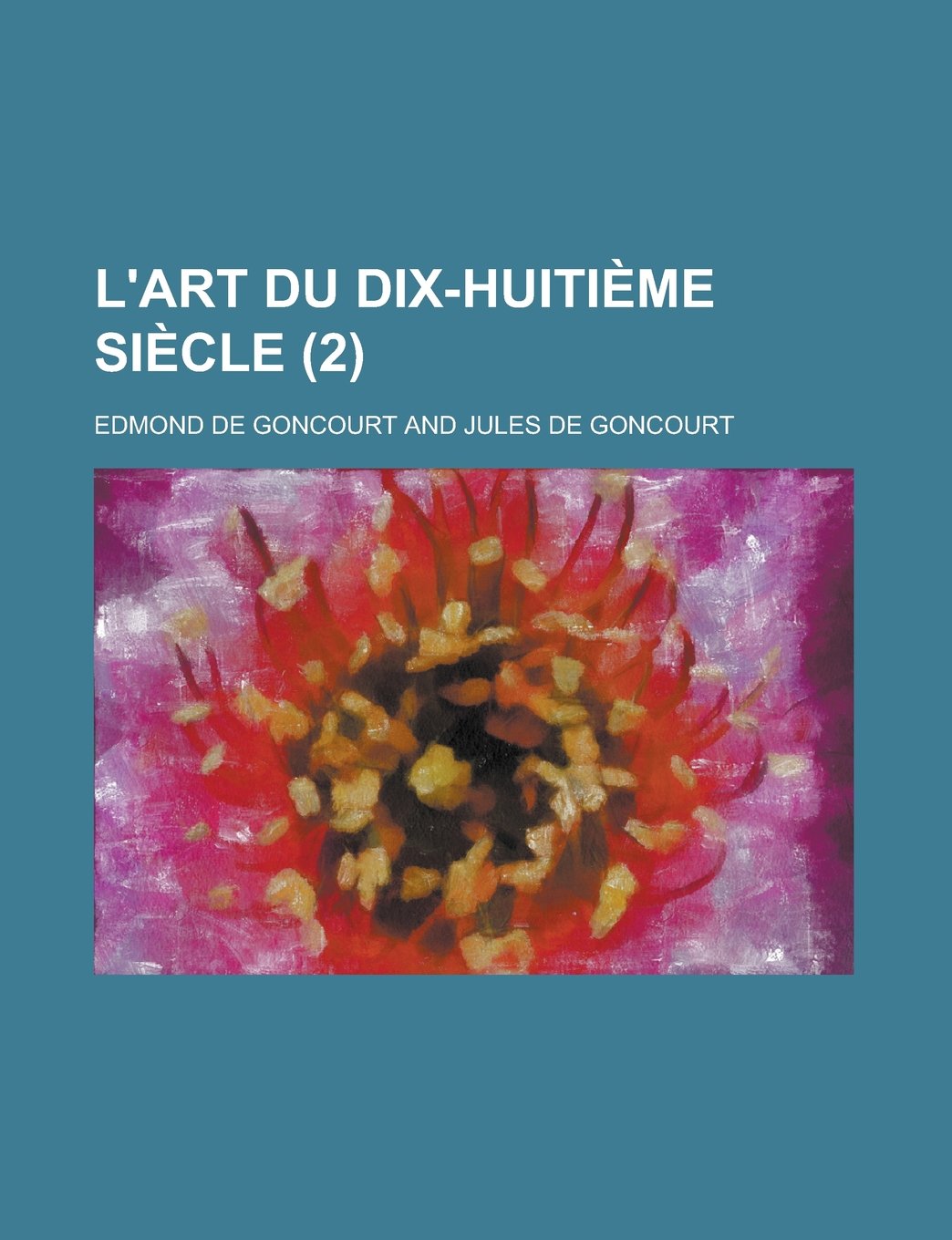 L'Art Du Dix-Huitieme Siecle (2) Books