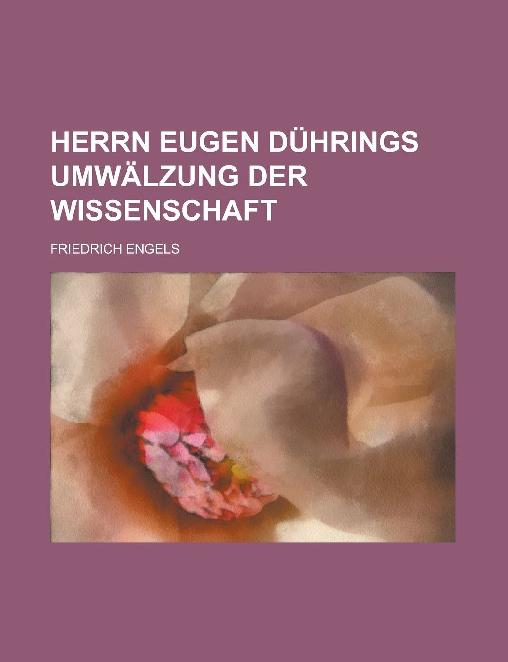 Herrn Eugen Duhrings Umwalzung Der Wissenschaft Books
