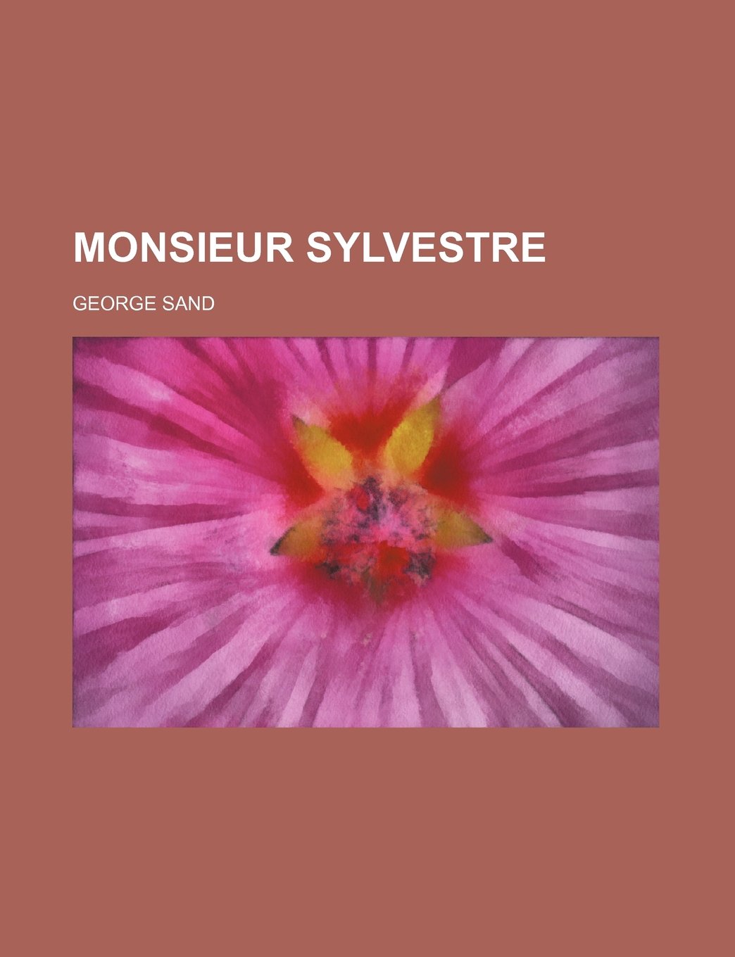 Monsieur Sylvestre (Volume 8) Contemporary literature