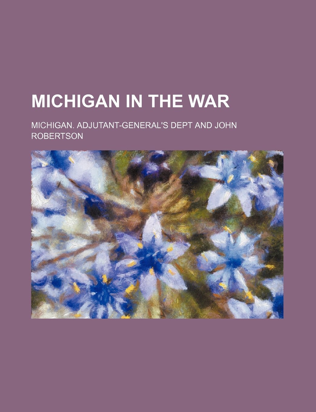 Michigan in the War Books