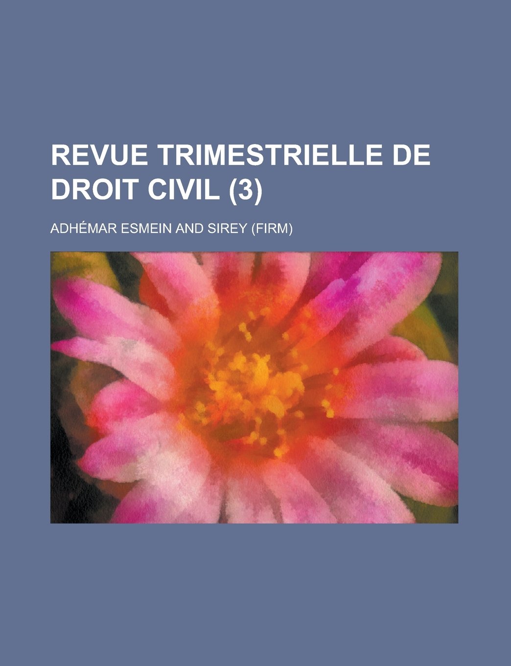 Revue Trimestrielle de Droit Civil (3) Books