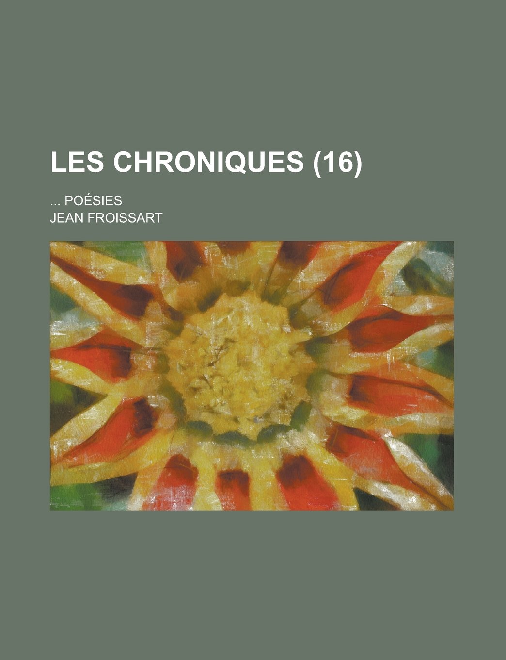 Les Chroniques (16); Poesies Books