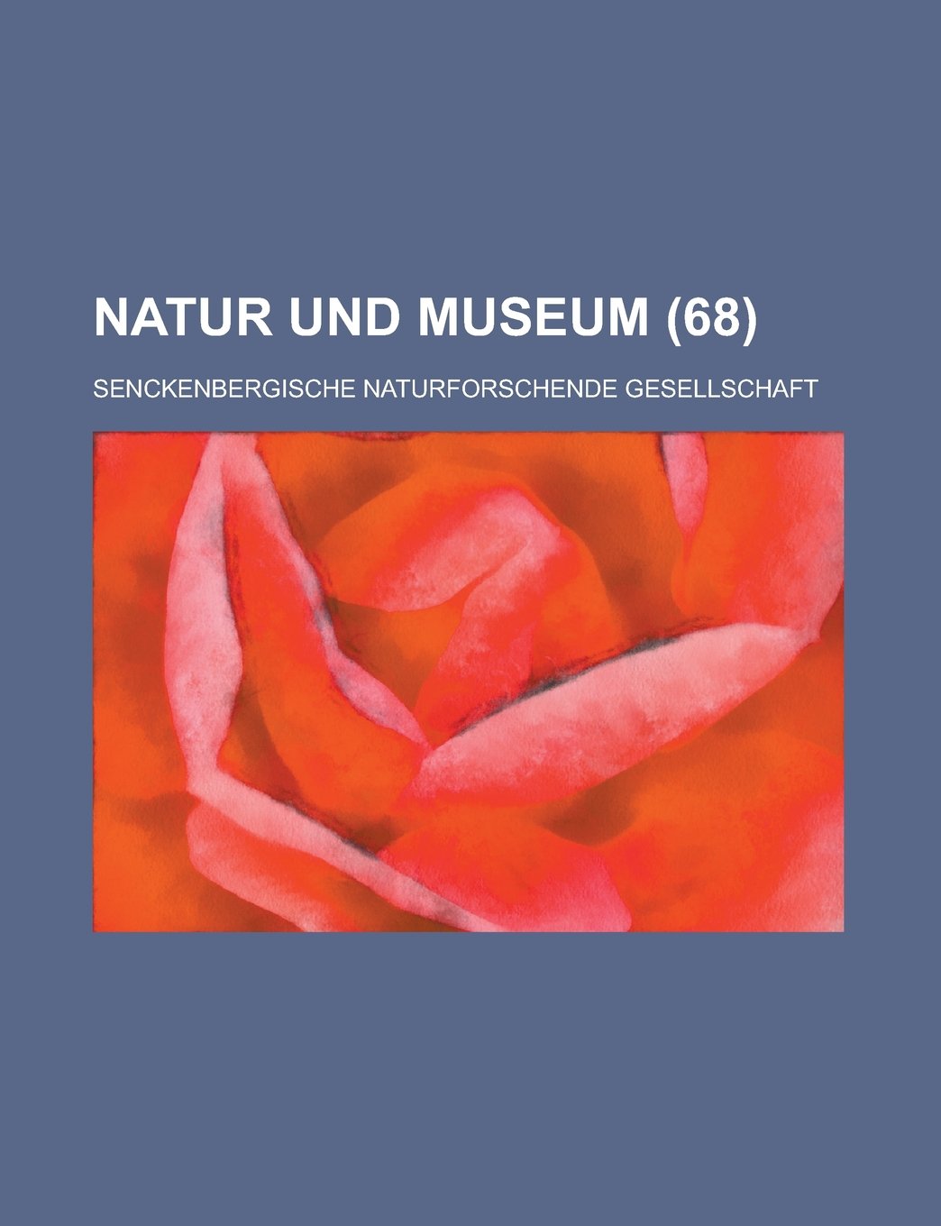Natur Und Museum (68) Books