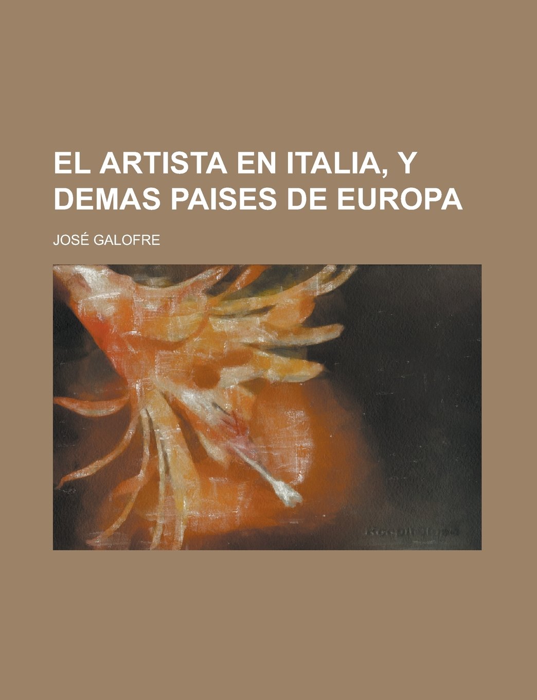 El Artista En Italia, y Demas Paises de Europa book