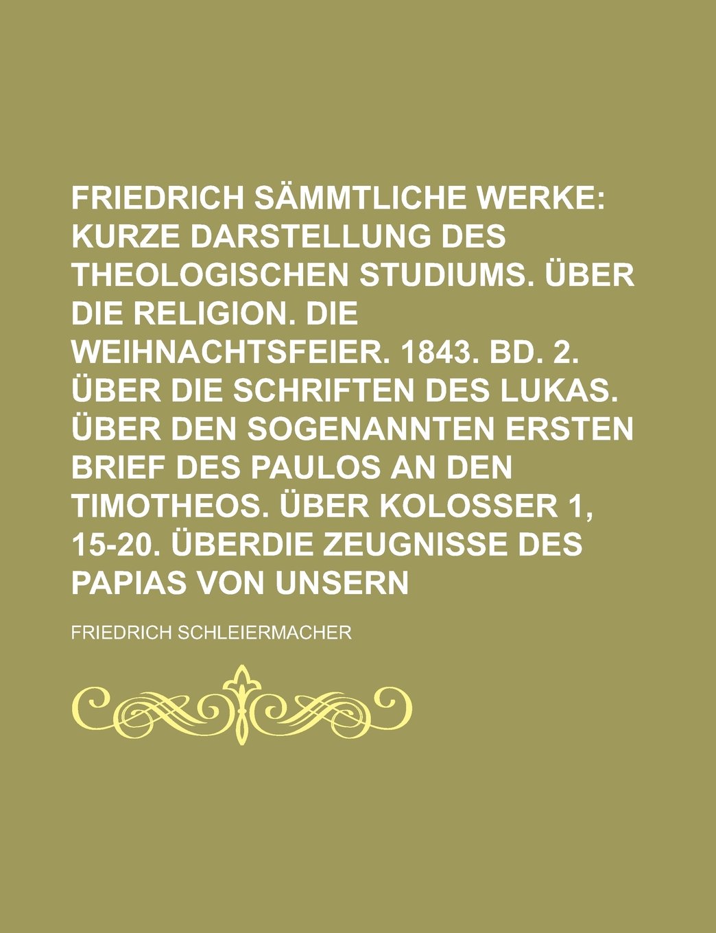 Friedrich Schleiermacher's Sammtliche Werke Volume 1, V. 7 Books