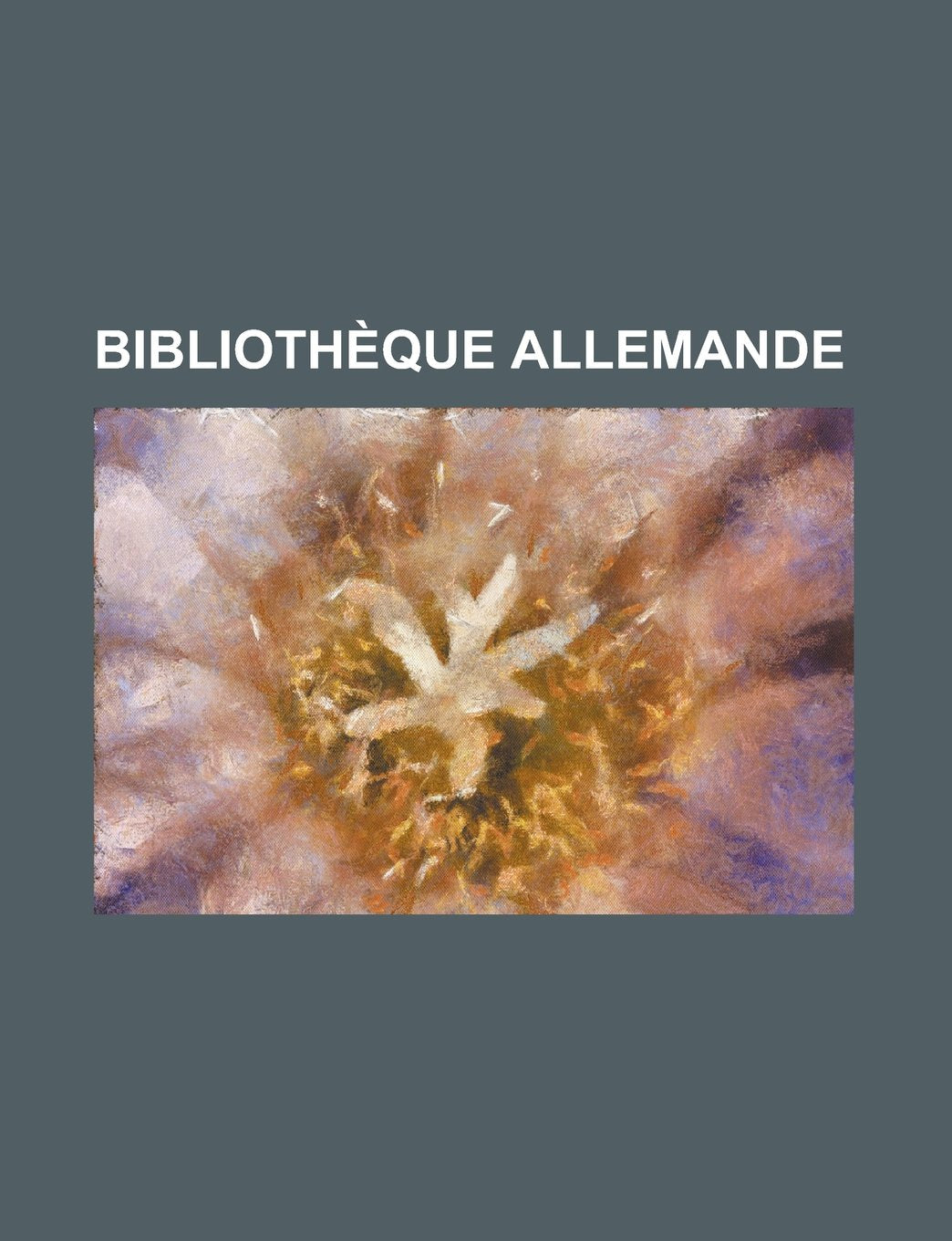 Bibliotheque Allemande Books