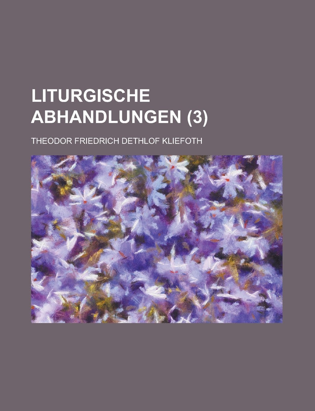 Liturgische Abhandlungen (3) Books