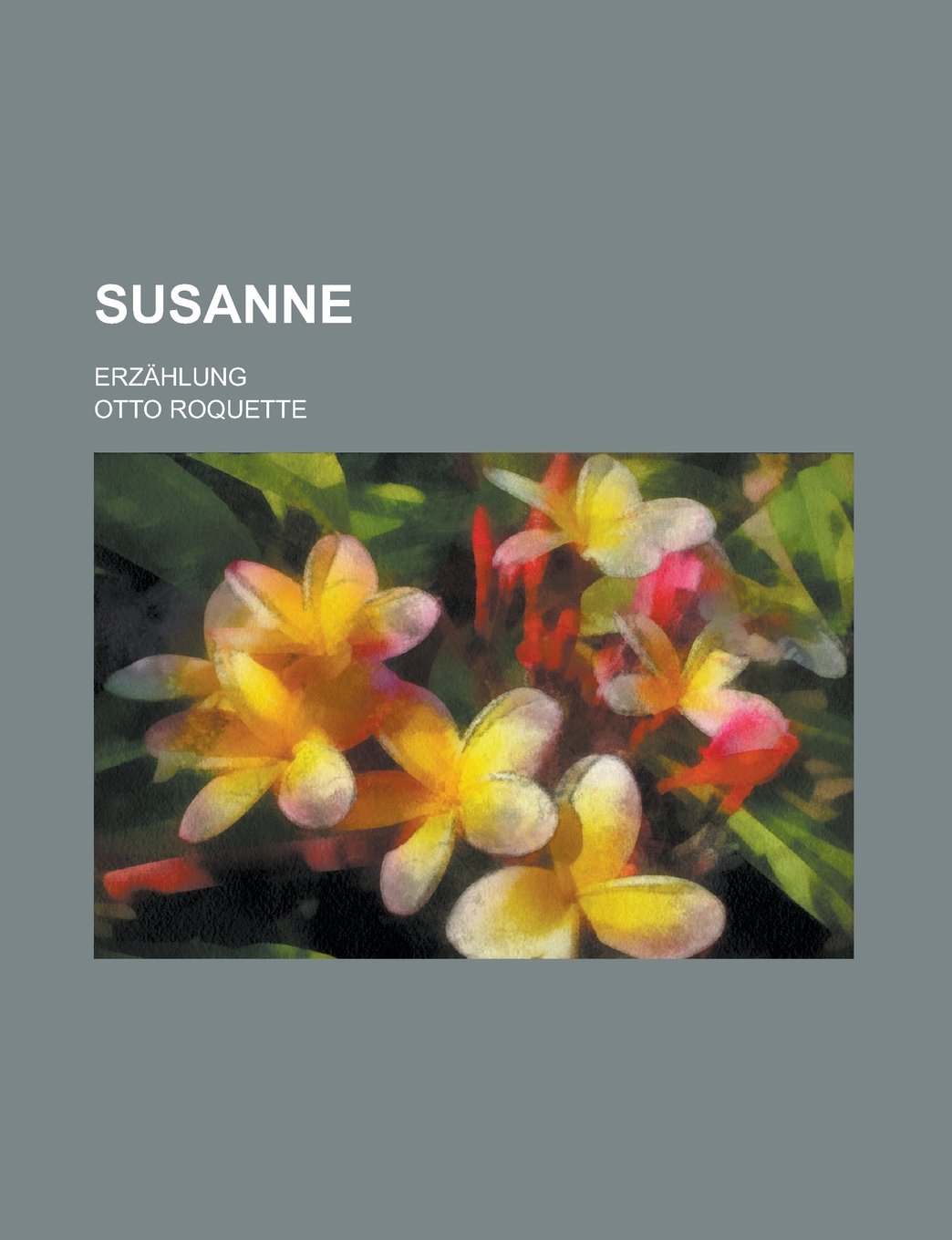 Susanne; Erzahlung Books