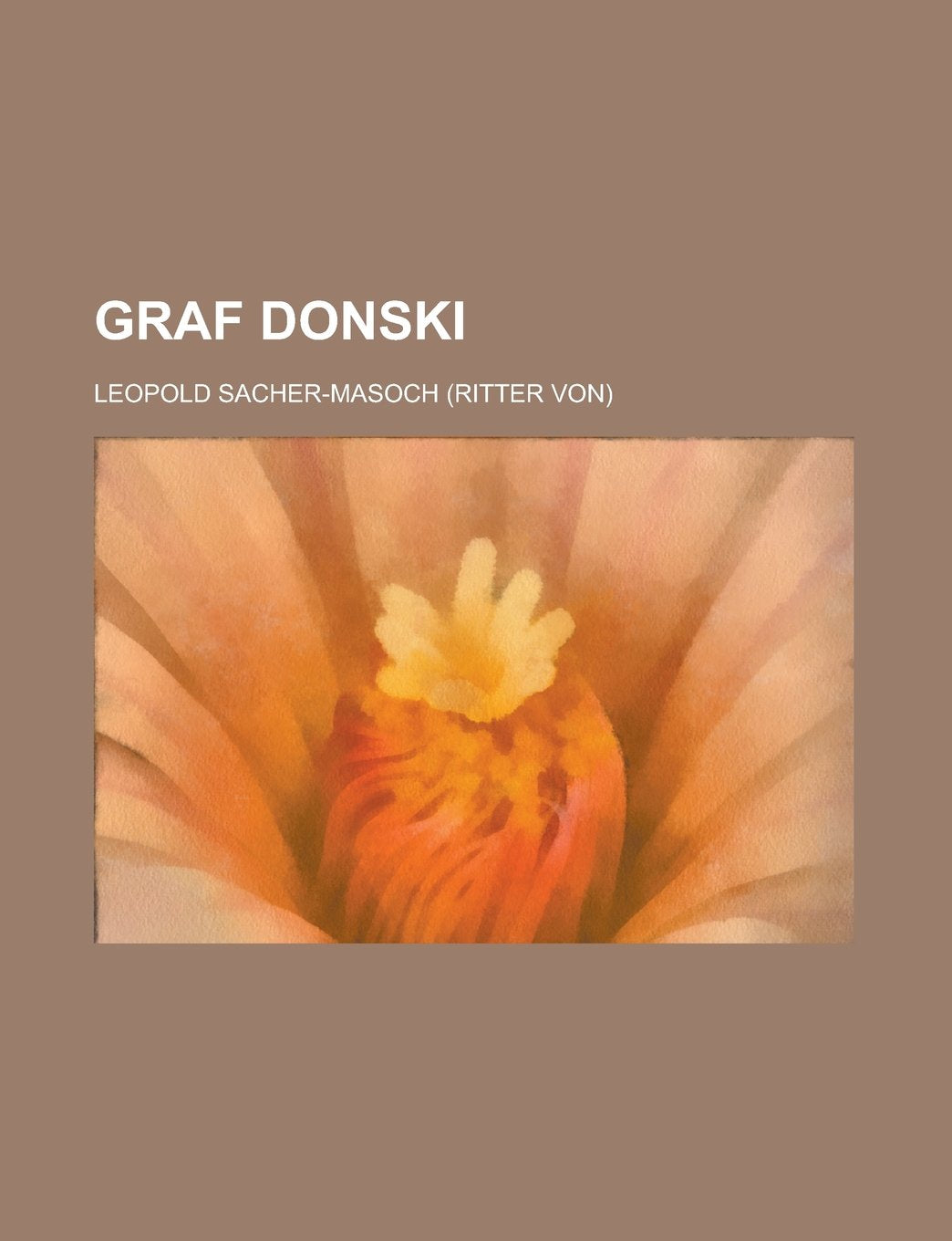 Graf Donski; Eine Galizische Geschichte, 1846 Books