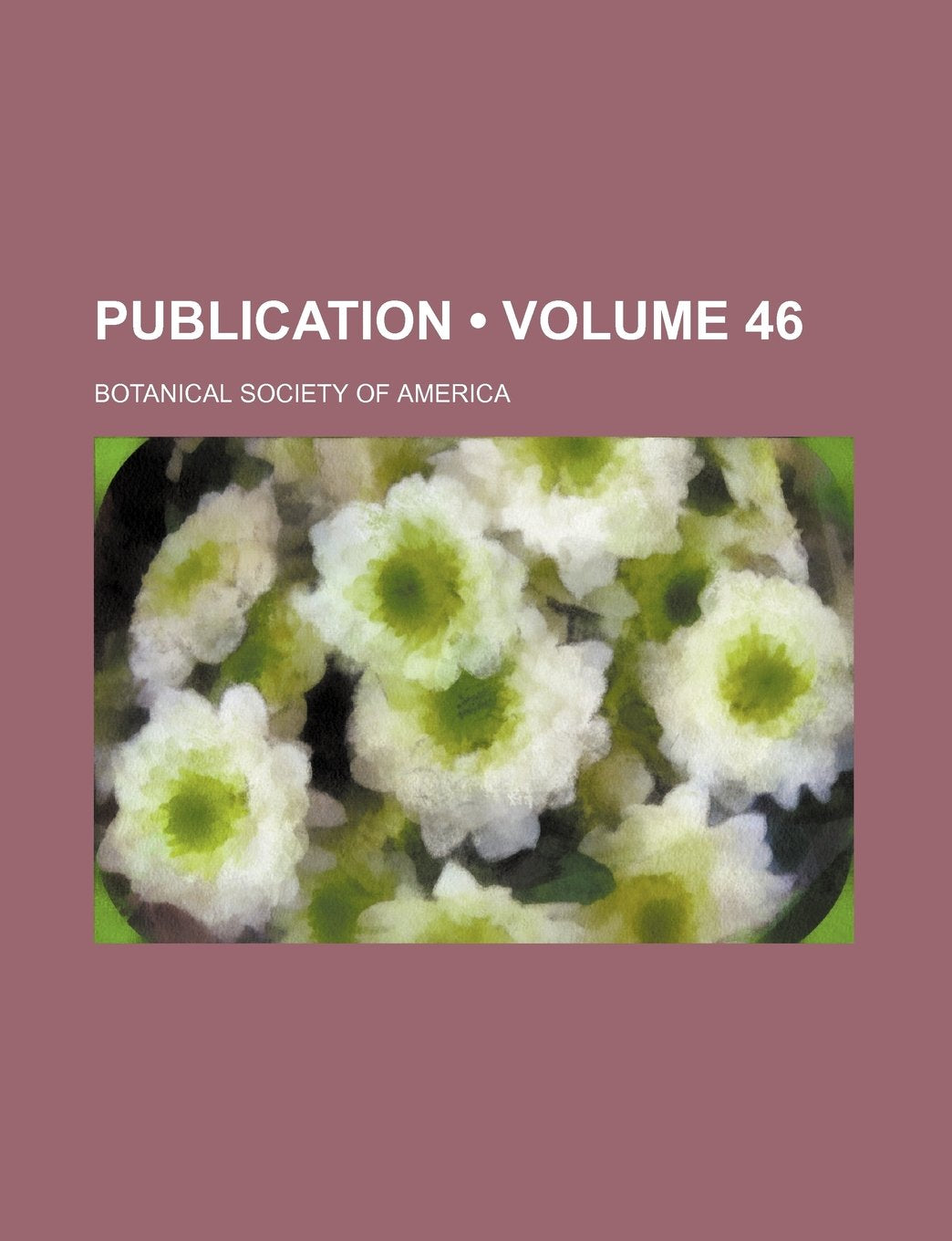 Publication (Volume 46) Books