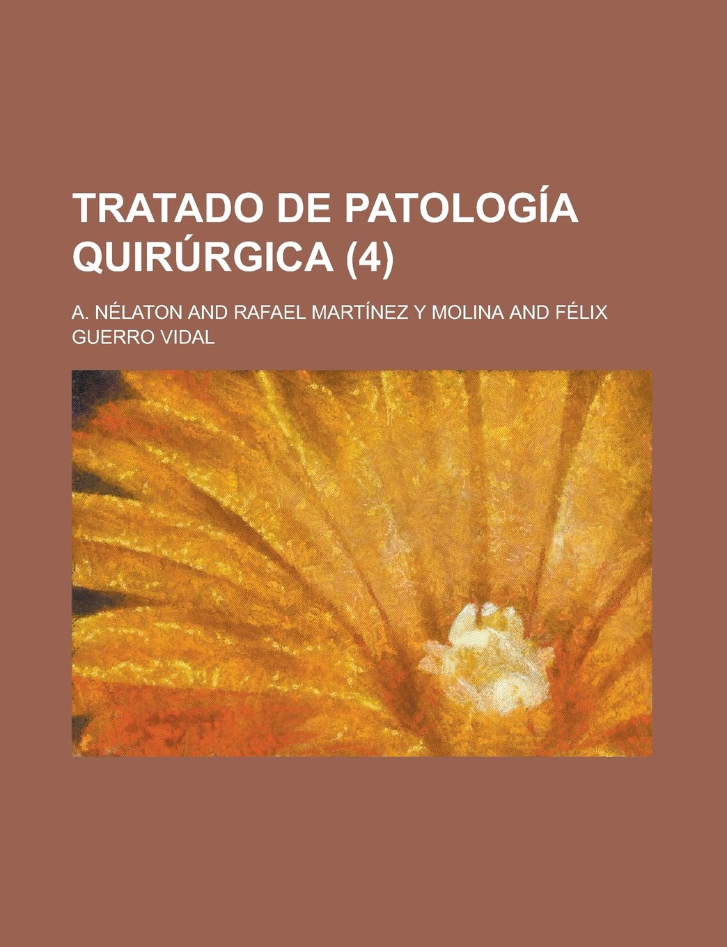 Tratado de Patologia Quirurgica (4) Politics & History