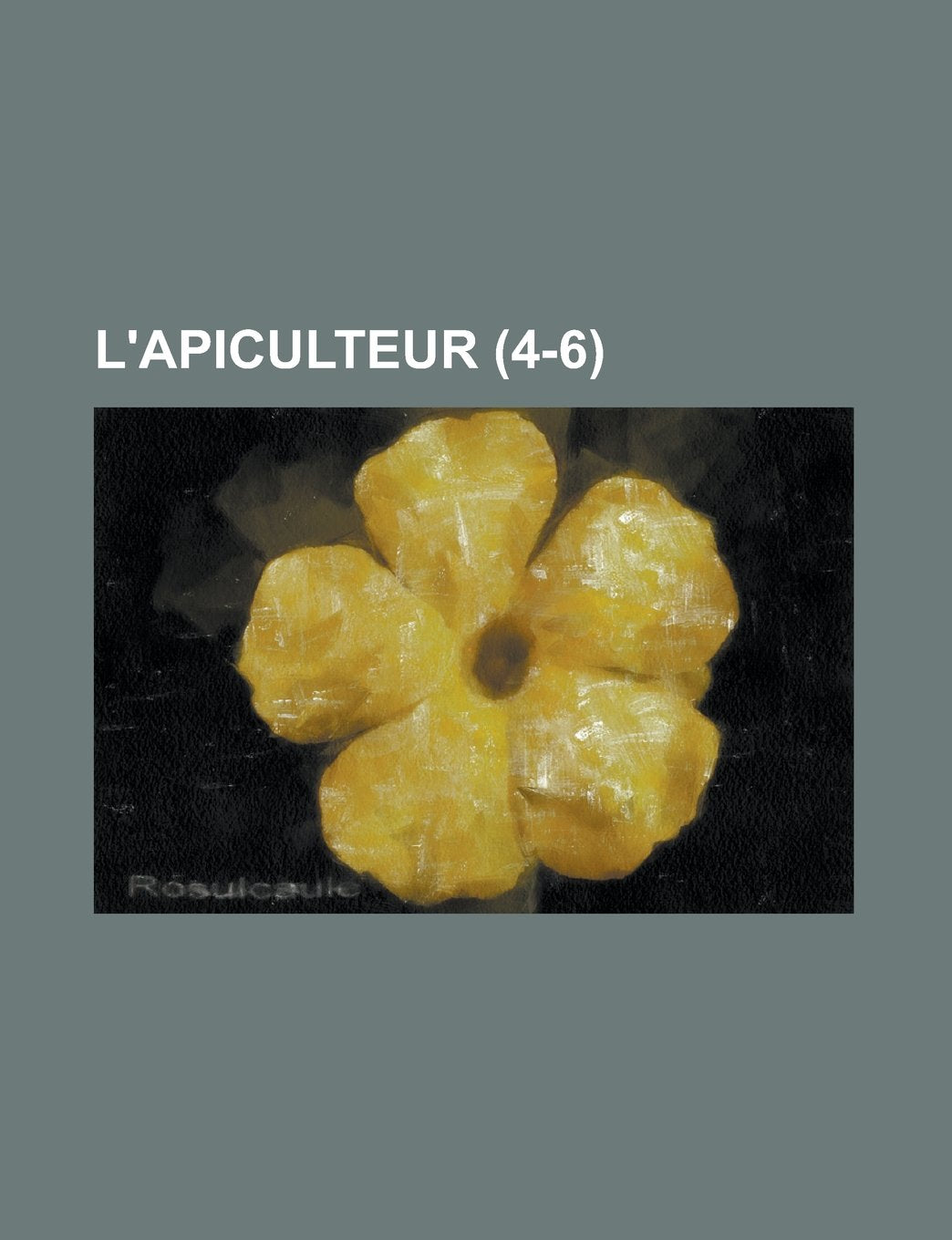 L'Apiculteur (4-6) Books