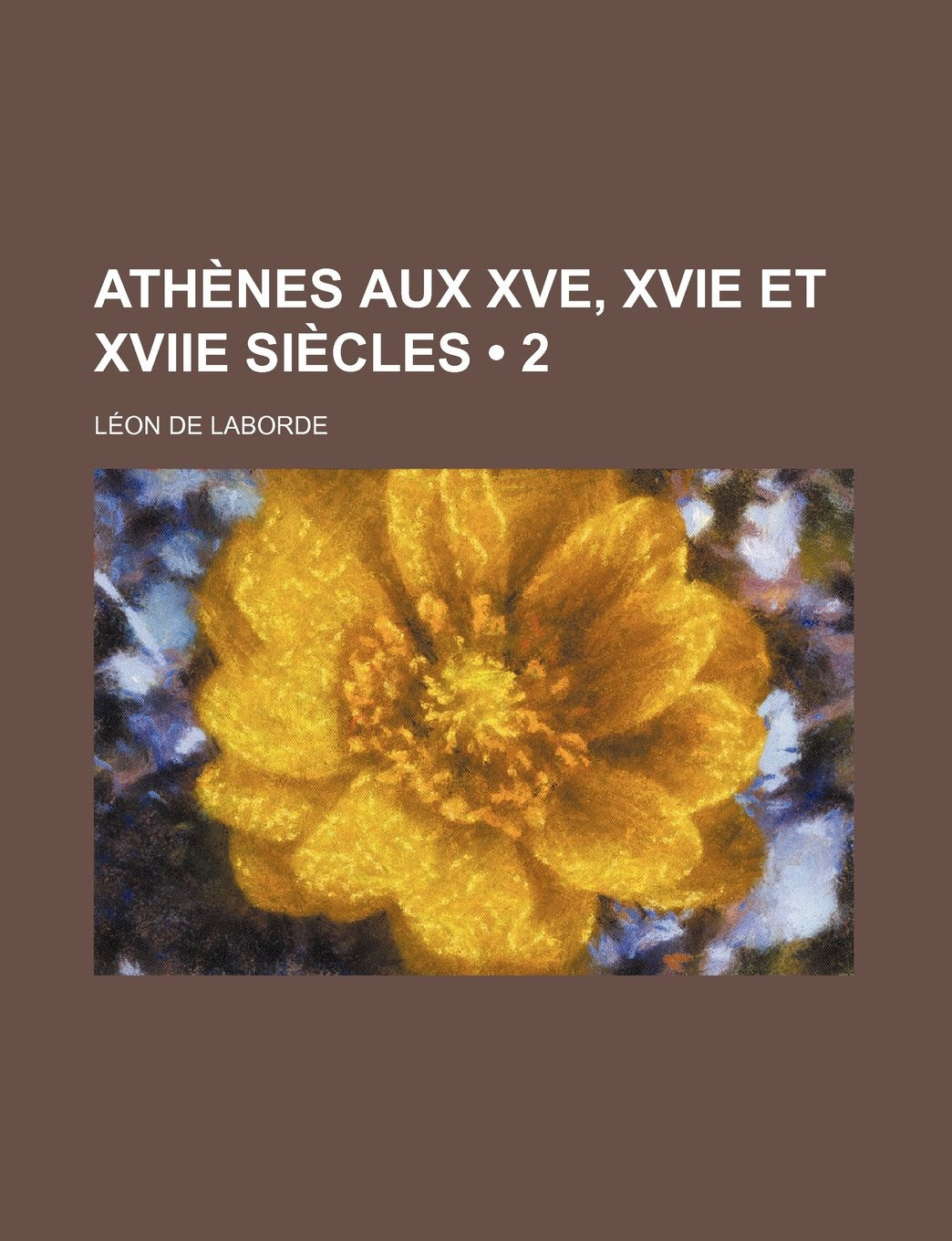 Athenes Aux Xve, Xvie Et Xviie Siecles (2) Books