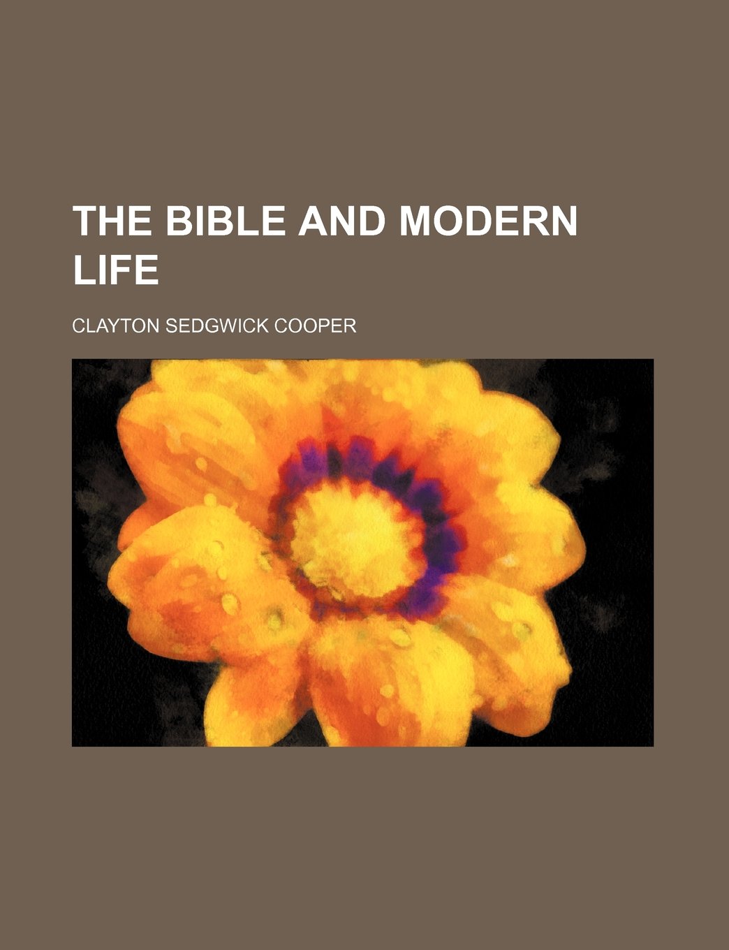 The Bible and Modern Life Books