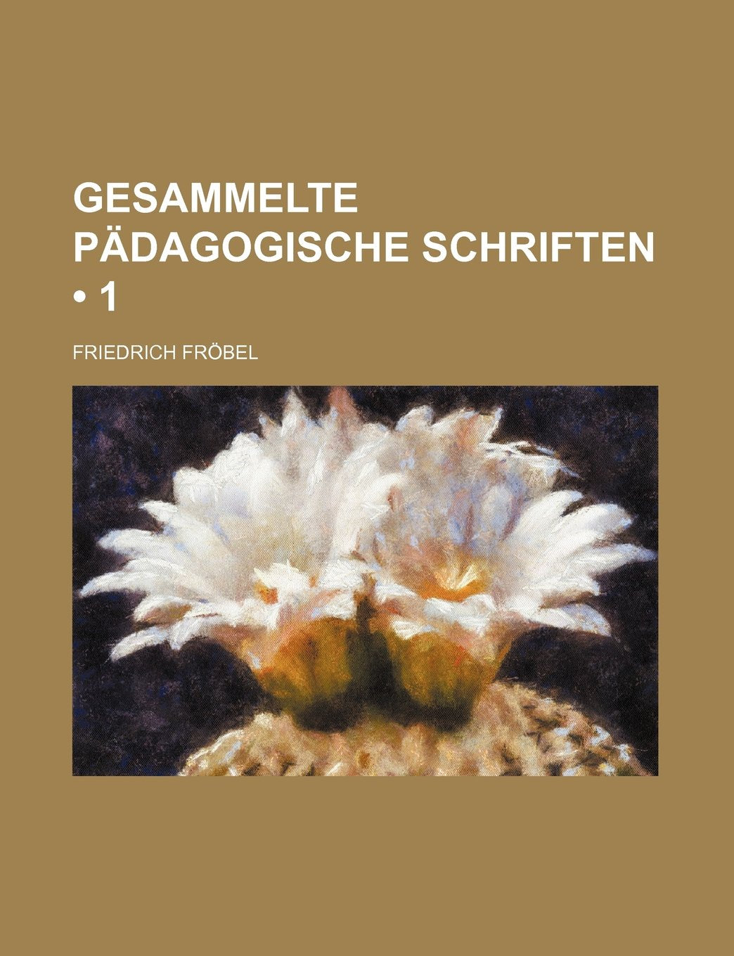 Gesammelte Padagogische Schriften (1) Books