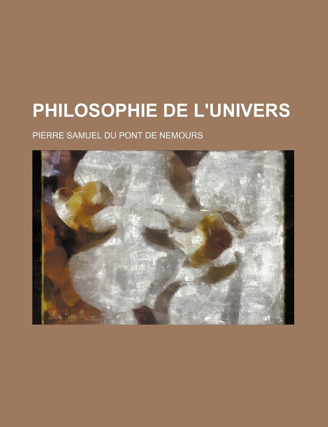 Philosophie de L'Univers Books