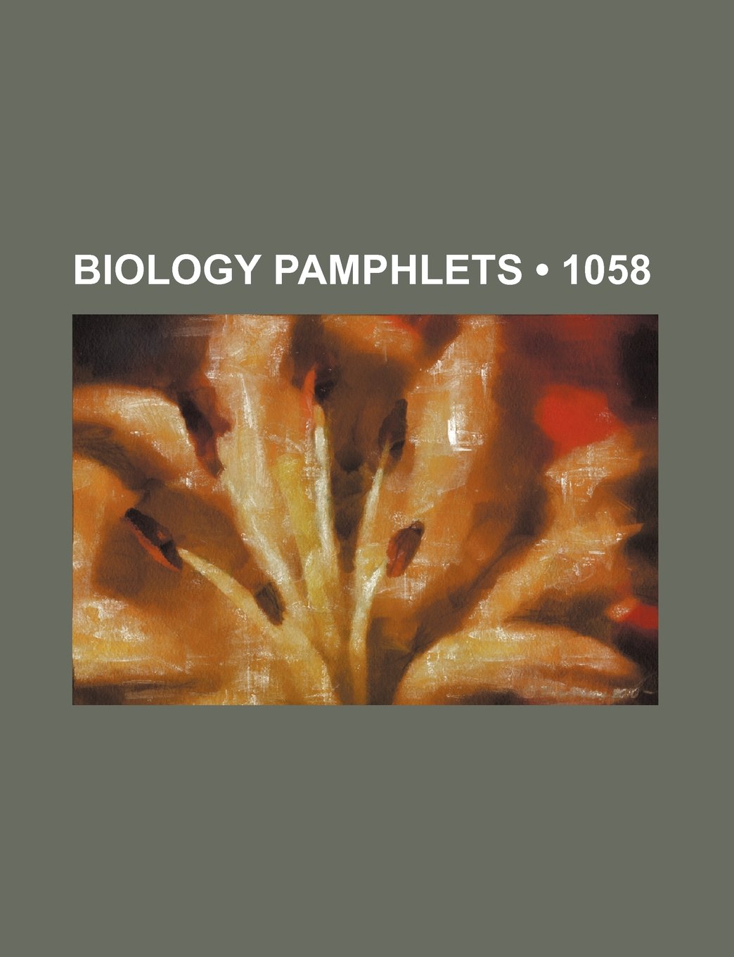 Biology Pamphlets (1058) Books