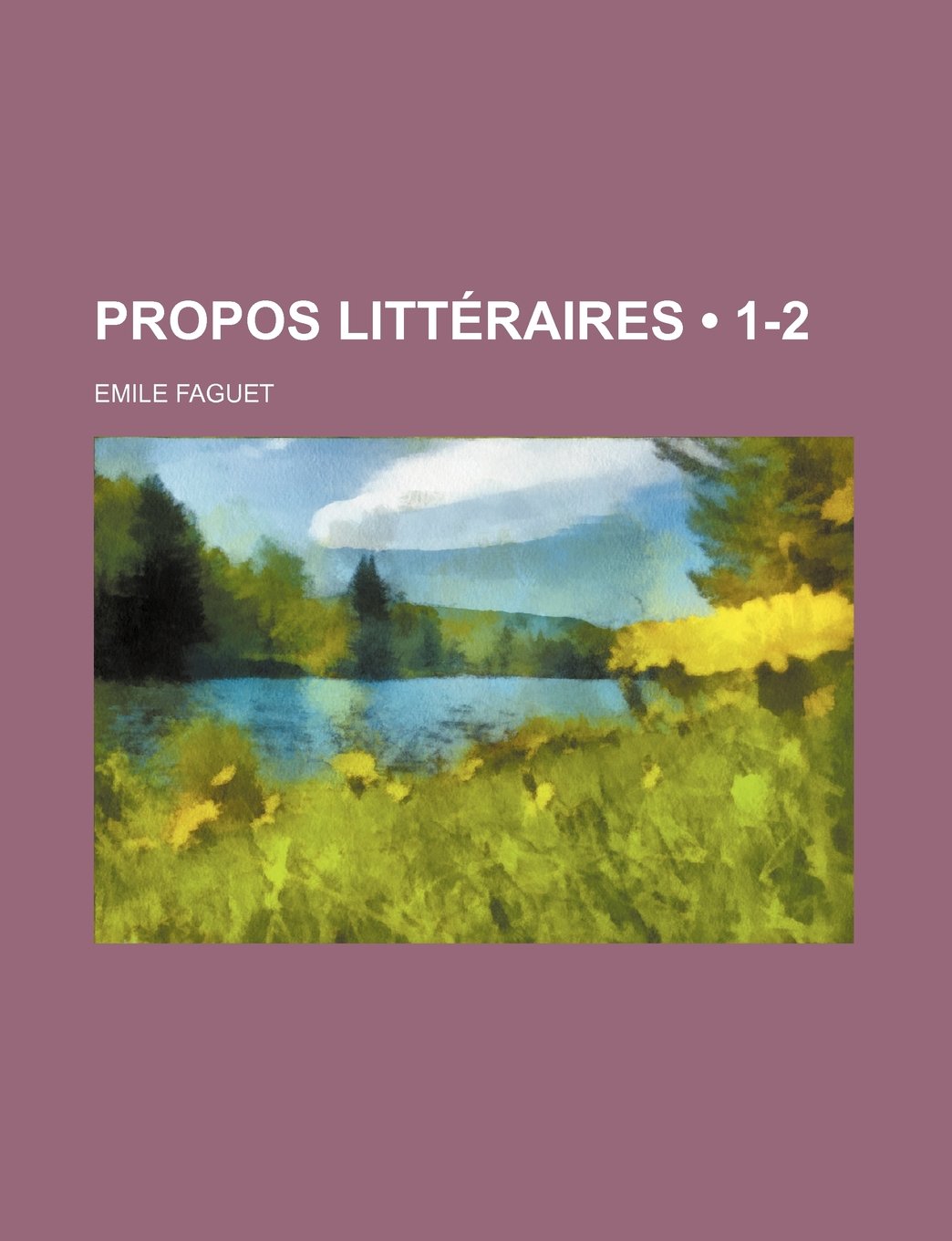 Propos Litteraires (1-2) Books
