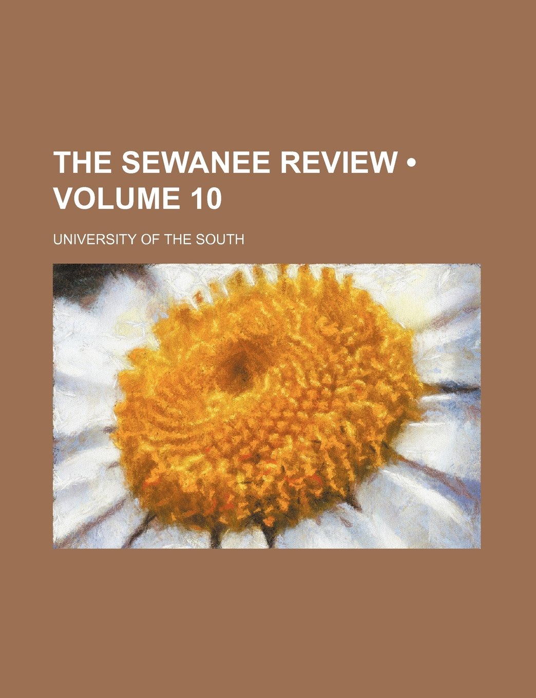 The Sewanee Review (Volume 10) Books