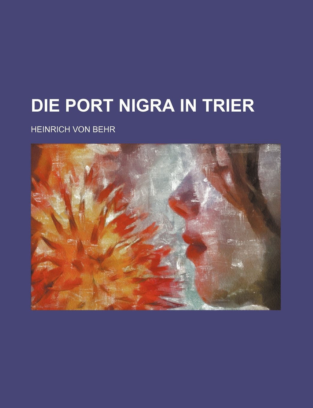 Die Port Nigra in Trier Books