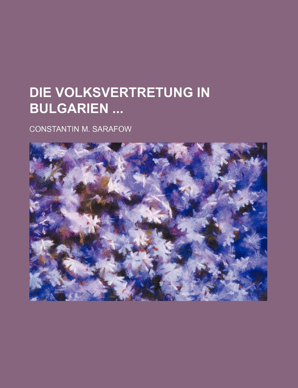 Die Volksvertretung in Bulgarien Politics & History