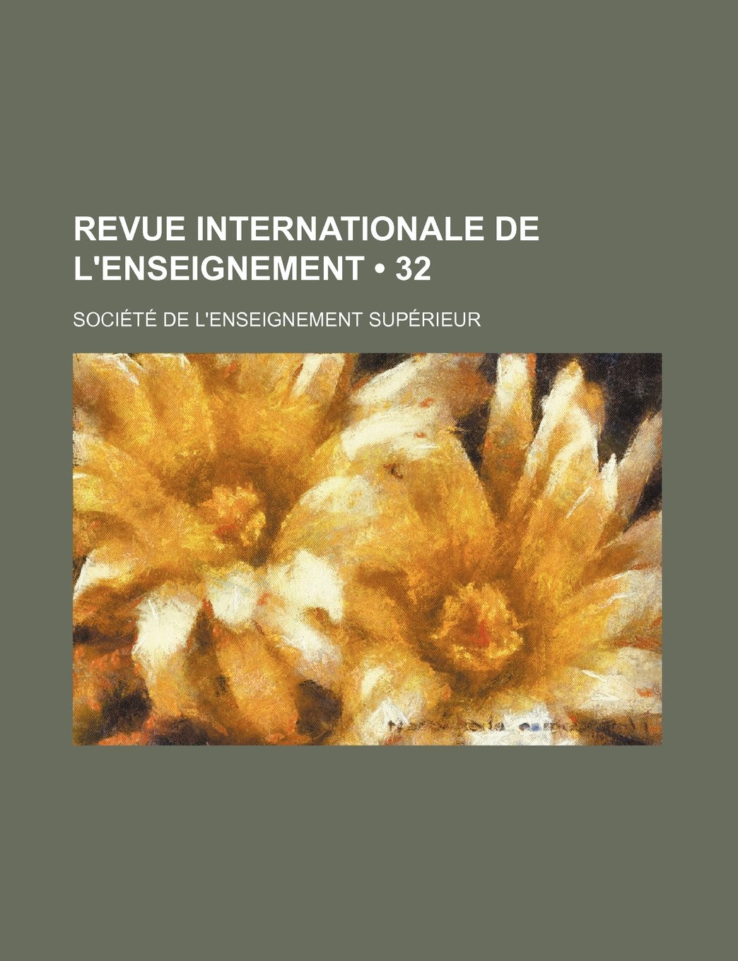 Revue Internationale de L'Enseignement (32) Books