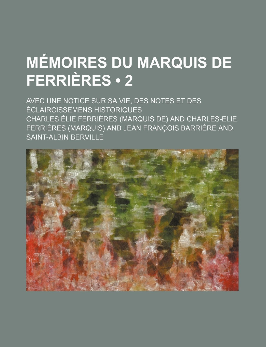 Memoires Du Marquis de Ferrieres (2) Books