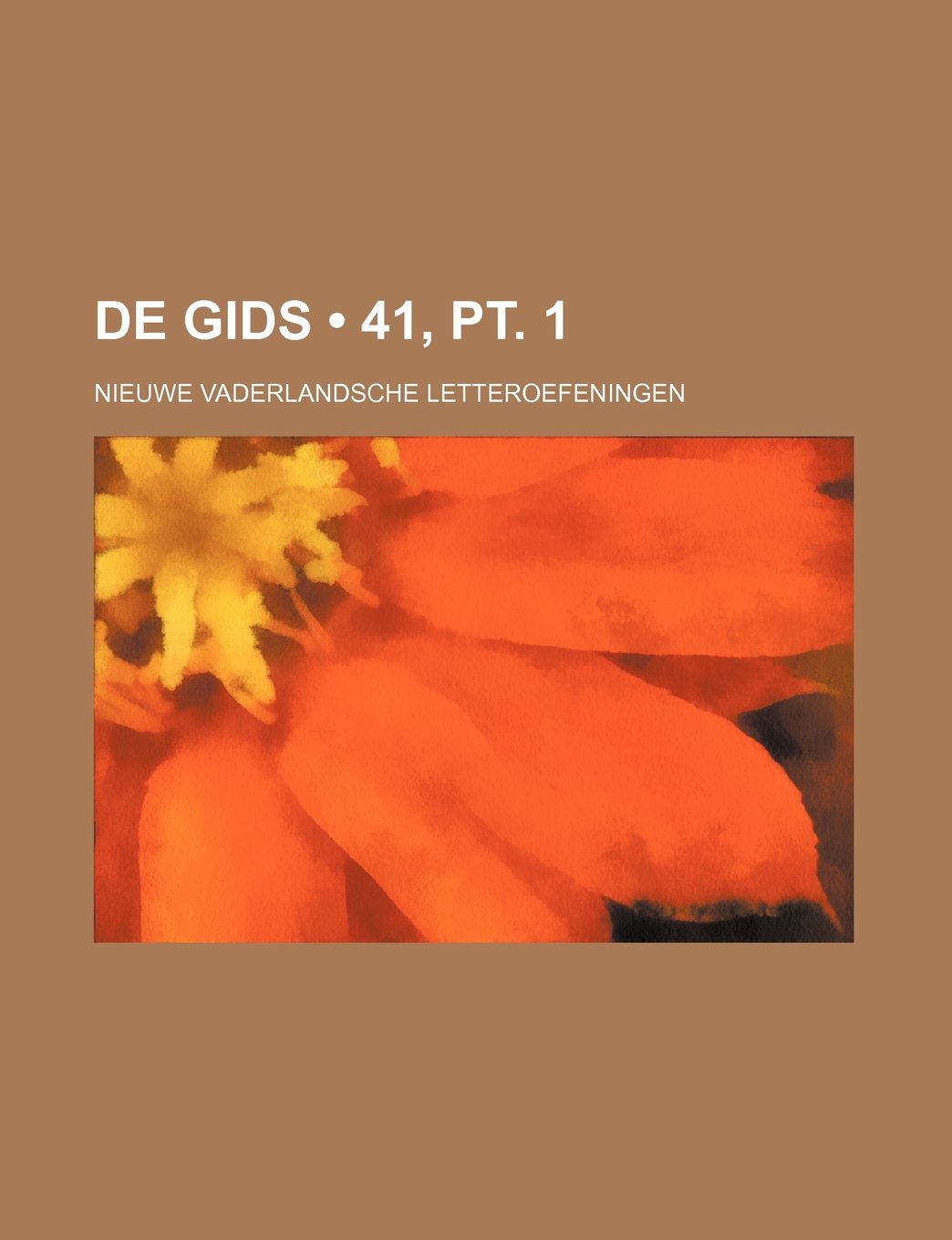 de Gids (41, PT. 1); Nieuwe Vaderlandsche Letteroefeningen Books