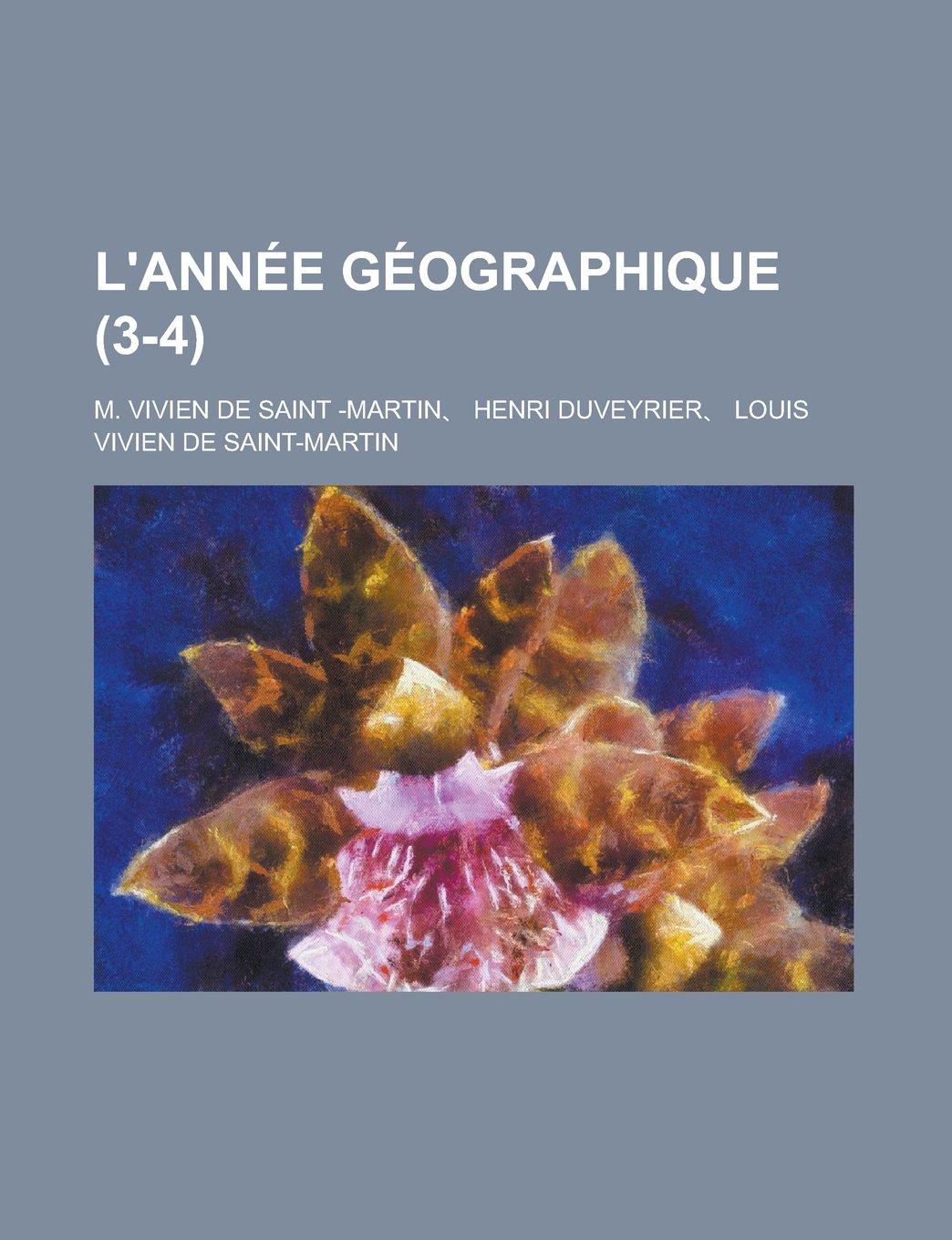 L'Ann E G Ographique (3-4) Books