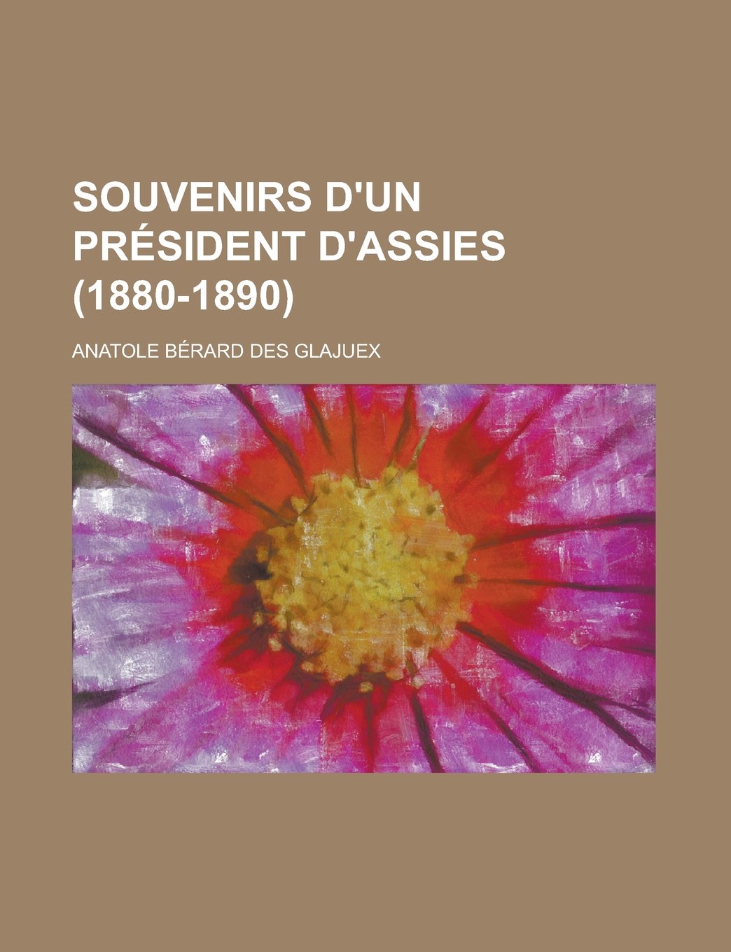Souvenirs D'Un PR Sident D'Assises (1880-1890) Books