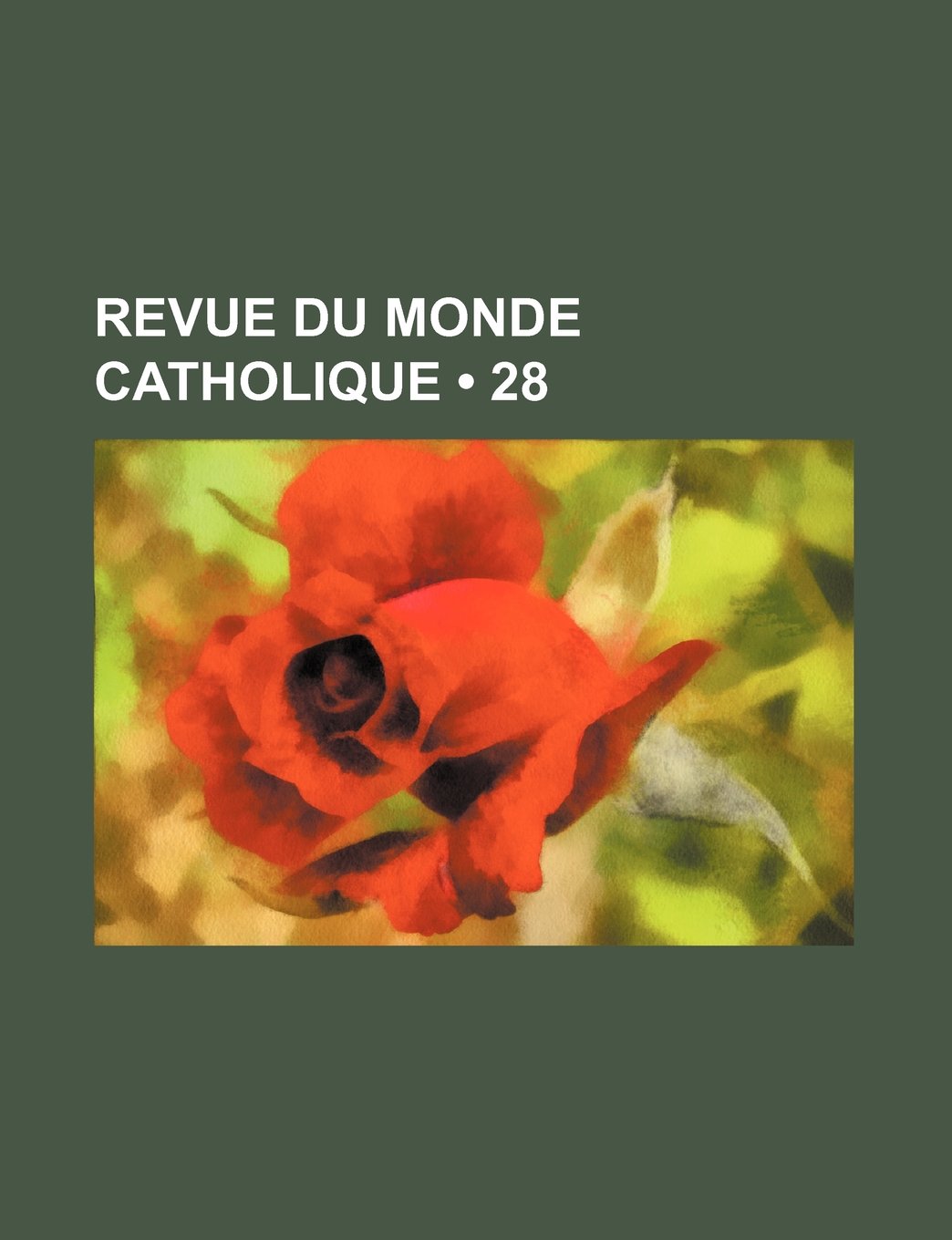 Revue Du Monde Catholique (28 ) Books
