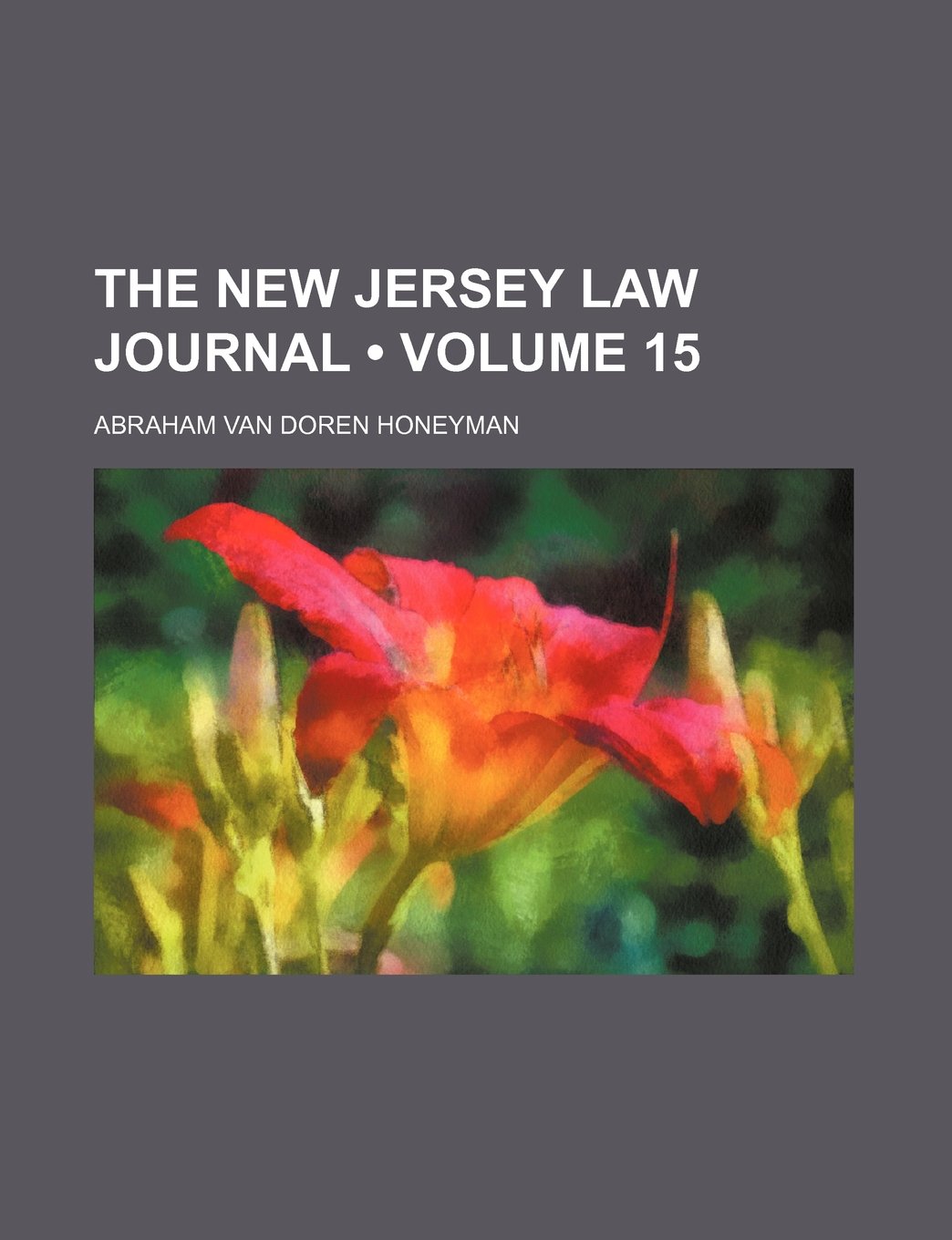 The New Jersey Law Journal (Volume 15) Books