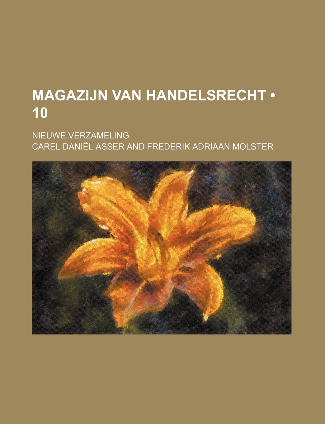 Magazijn Van Handelsrecht (10); Nieuwe Verzameling Books