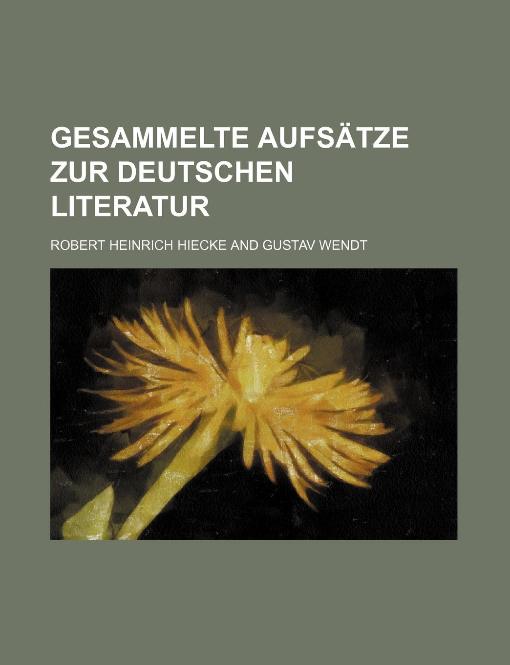 Gesammelte Aufsatze Zur Deutschen Literatur Books