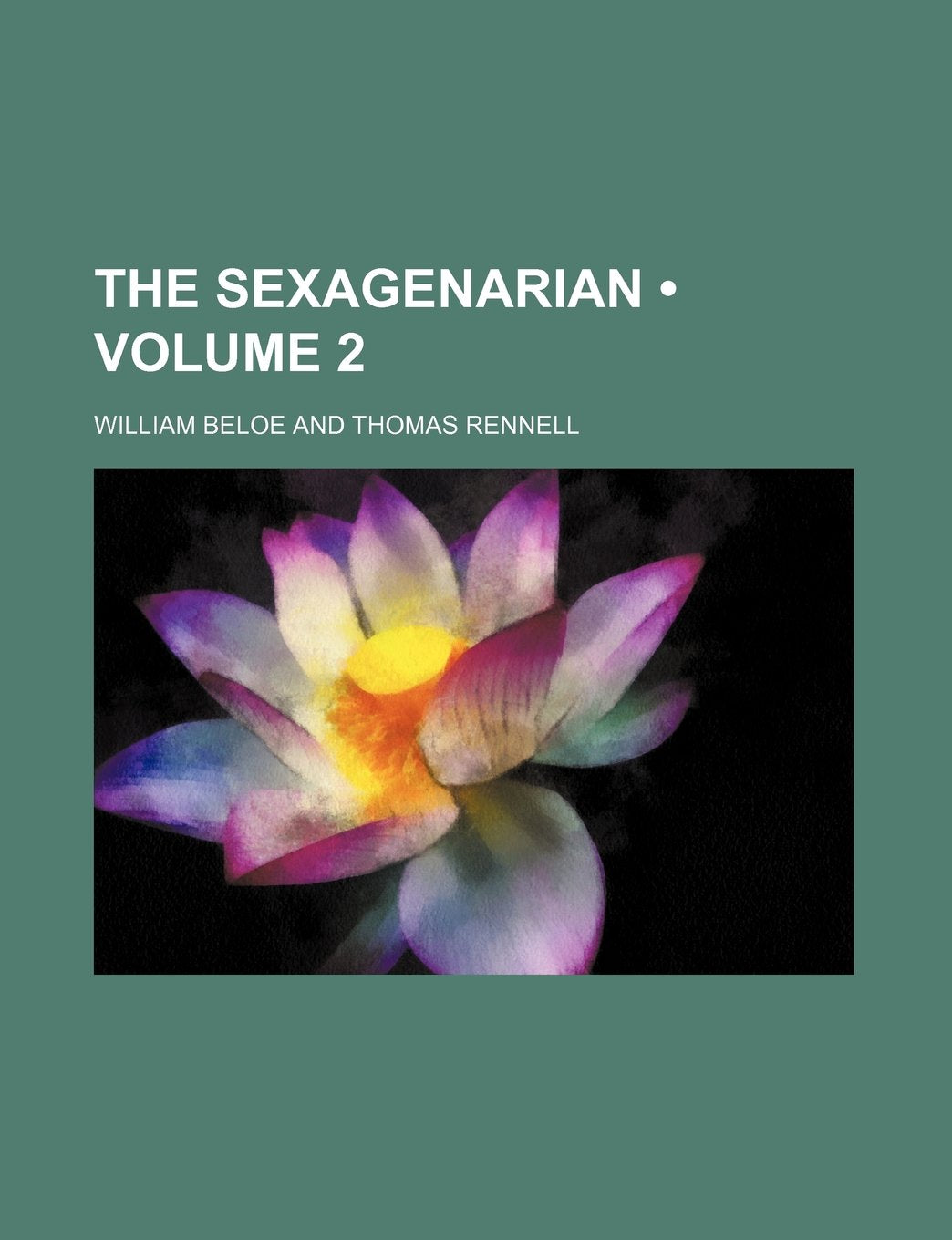 The Sexagenarian (Volume 2 ) book