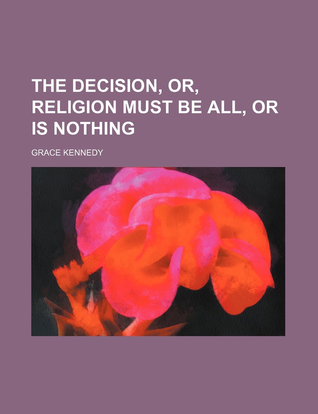 The Decision, Or, Religion Must Be All, or Is Nothing Film, Art & Culture